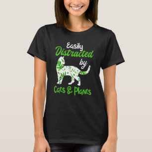 T-shirt Chat plante Facilement Distrait Par Les Chats Et L