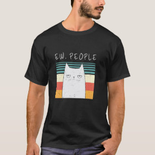 T-shirt Chat Rétro Drôle Ew Personnes Miaou Chat Chaton Ew