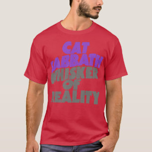 T-shirt Chat Sabbath Whisker de la réalité