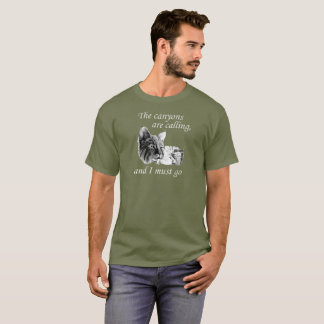 T-shirt Chat sauvage. Les canyons appellent et je dois