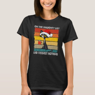 T-shirt Chat Sur La Liste Des Méchants Et Je Regrette Rien