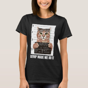 T-shirt Chat Voleur Photo D'identité L'herbe À Chat M'a Fa