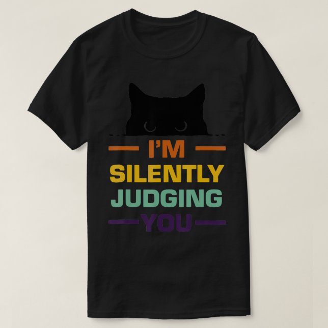 T-shirt Chats Amoureux Je Suis Silencieux Vous Jugeant Cha (Design devant)