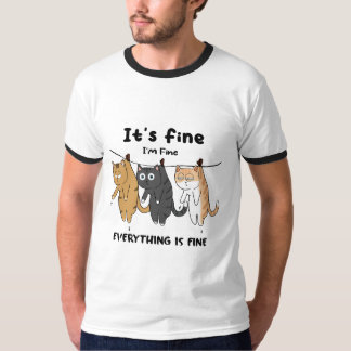 T-shirt Chats amusants C'est bon Je vais bien Tout va bien