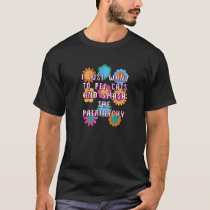 T-shirt Chats domestiques et écraser le patriarcat Humour