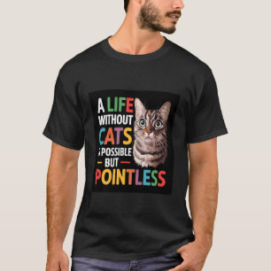 T-shirt Chats drôles de citations pour les propriétaires d