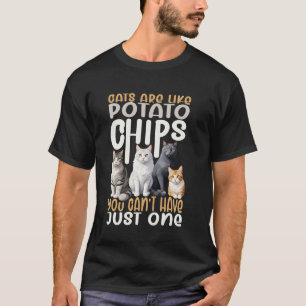 T-shirt Chats drôles sont comme amateur de chips de pomme