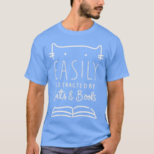 T-shirt Chats Et Livres Facilement Distraits Don Drôle Pou