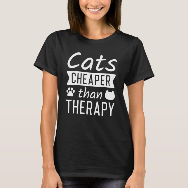 T-shirt Chats moins chers que la thérapie (Devant)