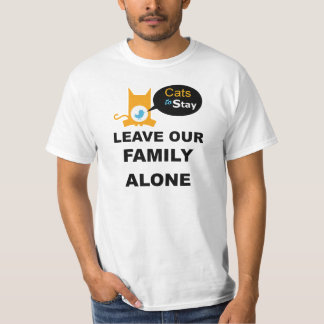 T-shirt Chats pour rester le congé notre SEULE famille