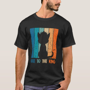 T-shirt Chats siamois HAIL TO THE KING Amoureux de Chat Si