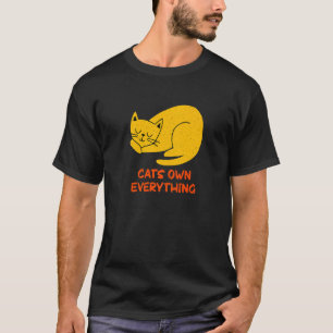 T-shirt Chats Tout Posséder Chat Humour Chaton Chat Maman