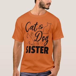 T-shirt Chatte Chat Chien Soeur Chat Soeur Amoureux des ch