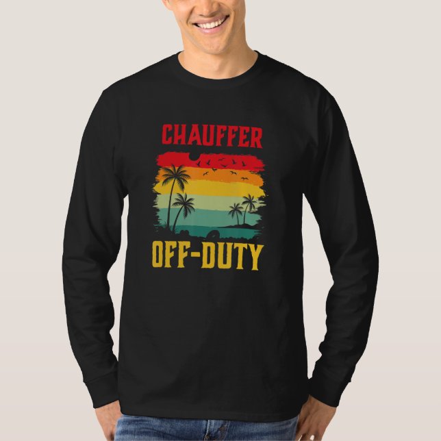 T-shirt Chauffer On Holiday Off Duty  Summer Break Outfit (Devant)