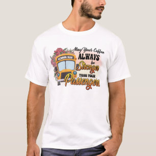 T-shirt Chauffeur de bus scolaire amusant