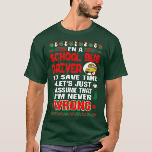 T-shirt Chauffeur de bus scolaire Économisez du temps de N