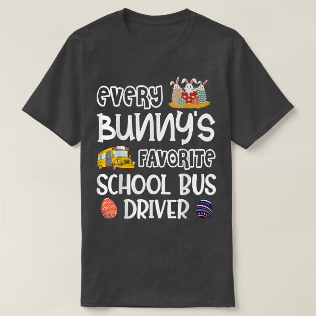 T-shirt Chauffeur de bus scolaire préféré de chaque lapin  (Design devant)