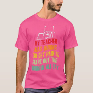 T-shirt Chauffeur de camion amusantChemise - Mon professeu