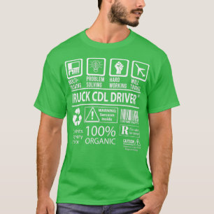 T-shirt Chauffeur de Camion Cdl Multi-Tasking Certified Jo
