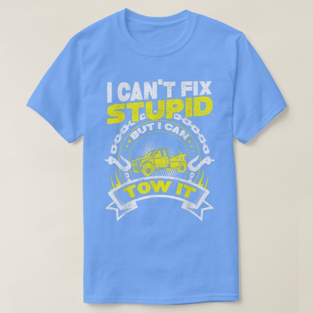 T-shirt Chauffeur De Camion De remorquage - Je Ne Peux Pas (Design devant)