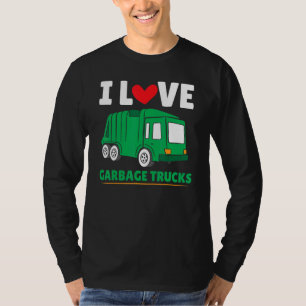 T-shirt Chauffeur de camion de vidange Jour J'aime Garbage