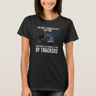 T-shirt Chauffeur De Camion Les Meilleures Choses Dans La
