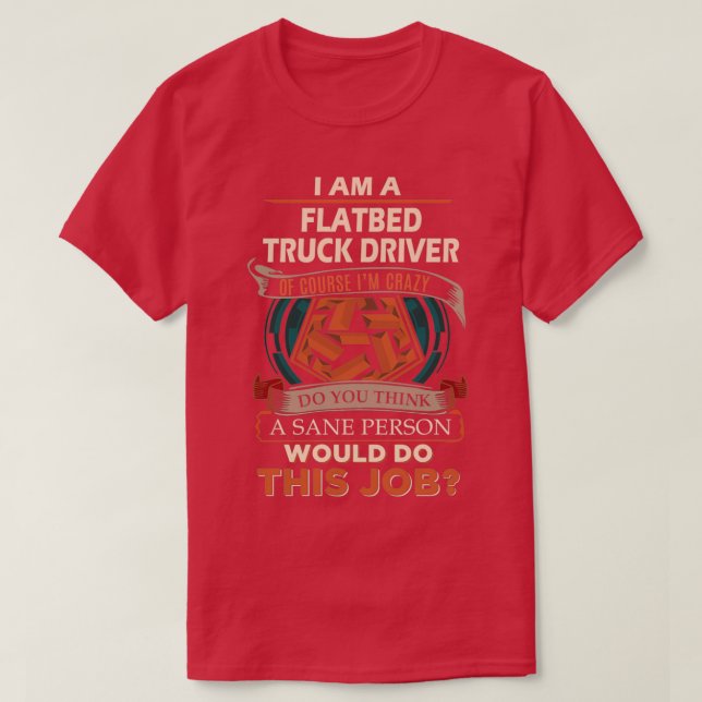 T-shirt Chauffeur de camion plat Volet personne Poste cade (Design devant)