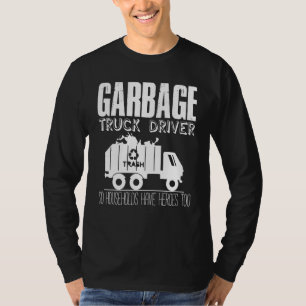 T-shirt Chauffeur de camion-poubelle Chariot Camions de re