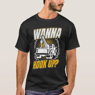 T-shirt Chauffeur De Camion Wanna Enfoncer Et Tourner