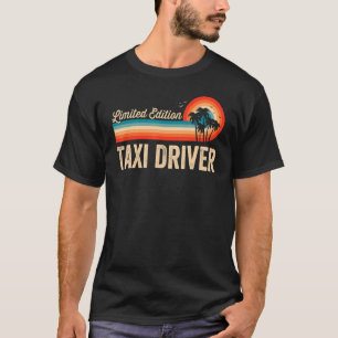 T-shirt Chauffeur de taxi Anniversaire Rétro Hommes Vintag