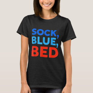 T-shirt Chaussette Bleue Lit Mème Drôle 
