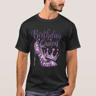 T-shirt Chaussure Couronne Reine d'anniversaire 16 18 21 2