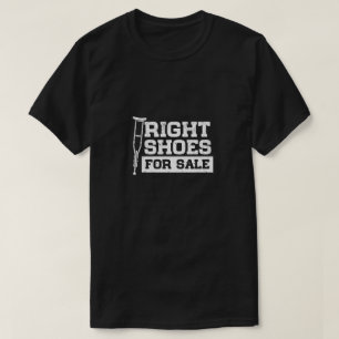 T-shirt Chaussures à droite pour la vente Amputation Stick