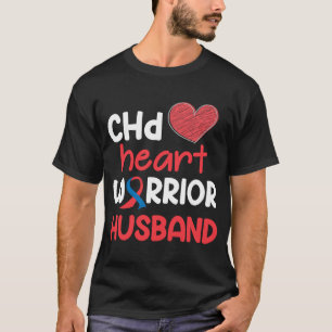 T-shirt CHD Coeur Maladie Guerrier Fière Mari Sensibilisat
