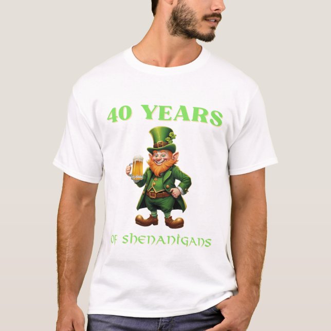 T-shirt Cheeky Saint Patrick's 40th Birthday Over The Hill (Devant)