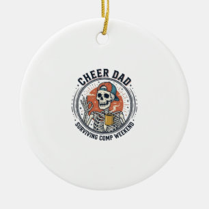 T-Shirt Cheer Dad Surviving Comp Wochenende Skelet Keramik Ornament