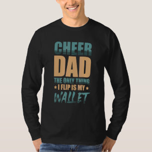 T-shirt Cheer Papa La Seule Chose Que Je Retourne Est Mon