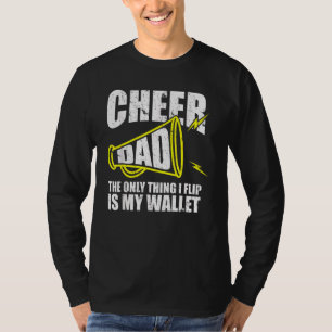 T-shirt Cheer Papa La Seule Chose Que Je Retourne Est Mon