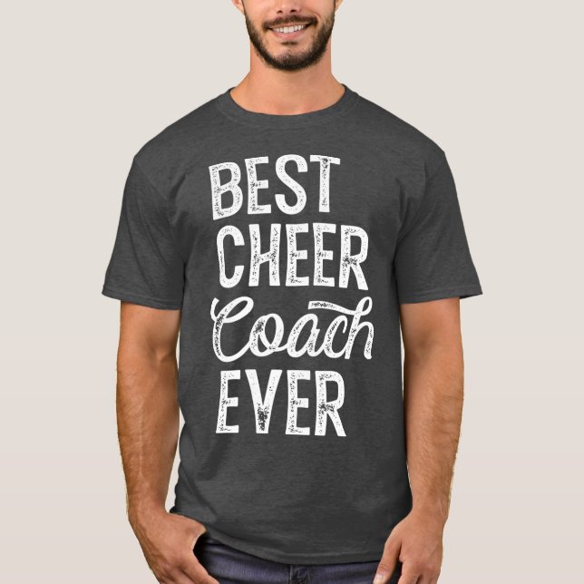 T-shirt Cheerleading Coach Gifts Best Cheer Coach Ever (Devant)