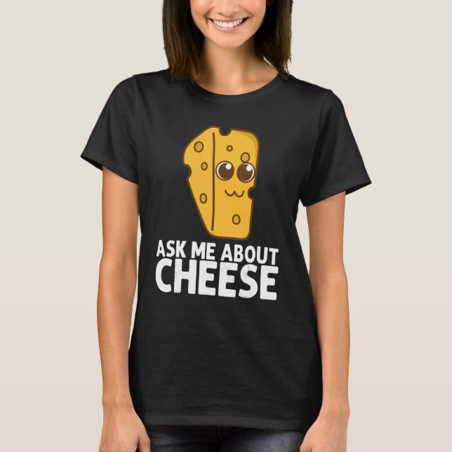 T-shirt Cheese Cheddar Dairy Product  Men Women (Devant)