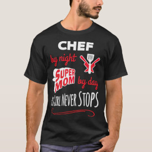 T-shirt Chef By Night Super Maman baking pirate culinary