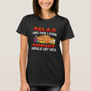 T-shirt Chef Cook Chemises Cuisine Cuisine Personne ne tom