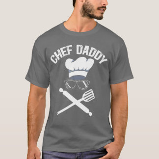 T-shirt Chef Daddy Best Dad Ever Culinary Cooking Baking F