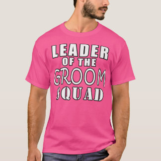 T-shirt Chef De La Groom Squad Mariage DrôleT-Chemise