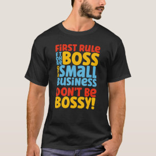 T-shirt Chef De Petite Entreprise Propriétaire Entrepreneu