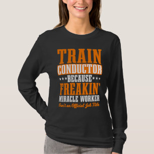 T-shirt Chef de train Transport express de fret ferroviair