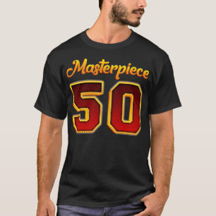 T-shirt Chef-d'oeuvre 50 50e anniversaire Cadeau