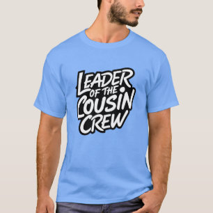 T-shirt Chef Drôle De L'Équipage Cousin Humour Sarcastique