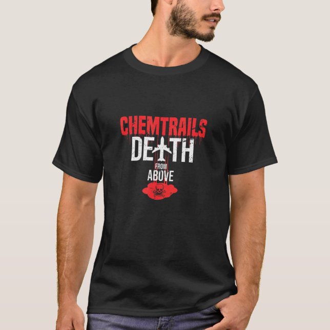 T-shirt Chemails Décès D'Au-Dessus De La Vérité Conspirati (Devant)