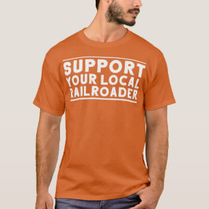 T-shirt Chemin de fer Chemin de fer Railwayman Trainman 1